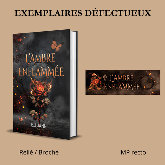 L'Ambre Enflammée Défectueux